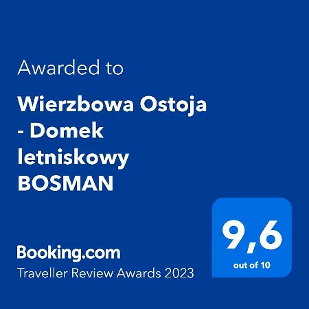 Wierzbowa Ostoja - Letniskowy Bosman *