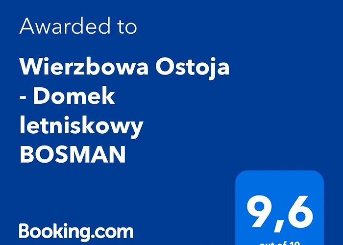Wierzbowa Ostoja - Letniskowy Bosman *